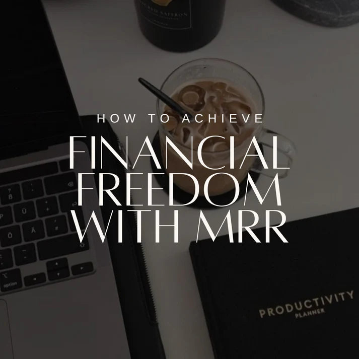 Financial Freedom with MRR E-Book